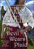 The Devil Wears Plaid (Brides of the Highlands, #1) by Teresa Medeiros