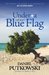 Under a Blue Flag by Daniel Putkowski