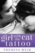Girl with the Cat Tattoo (Cool Cats) by Theresa Weir