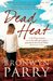 Dead Heat by Bronwyn Parry