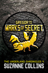 Gregor and the Marks of Secret cover