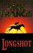 Longshot by Dick Francis