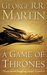 A Game of Thrones (A Song of Ice and Fire) by George R.R. Martin