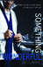 Something Wonderful (Something Great, #2) by M. Clarke
