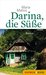 Darina, die Süße (German Edition) by Maria Matios