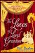 The Loves of Lord Granton (Regency Royal, #18) by Marion Chesney