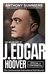 Official and Confidential The Secret Life of J Edgar Hoover by Anthony Summers