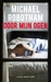Door mijn ogen by Michael Robotham