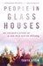 People in Glass Houses An Insider's Story of a Life in and Out of Hillsong by Tanya Levin