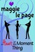 A Heat of the Moment Thing by Maggie Le Page