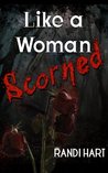 Like a Woman Scorned cover