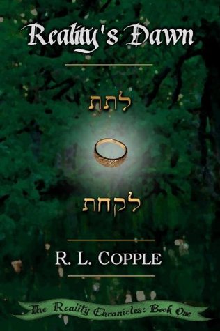 Realitys Dawn (The Reality Chronicles Book 1)
