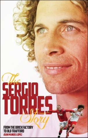 the-sergio-torres-story-from-the-brick-factory-to-old-trafford