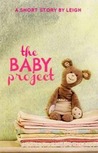 The Baby Project
