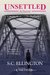 Unsettled (Unsettled, #1) by S.C. Ellington