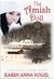 The Amish Doll Amish Knitting Novel (Bonus Knitting Pattern Included) by Karen Anna Vogel