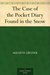 The Case of the Pocket Diary Found in the Snow by Auguste Groner