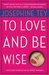 To Love and Be Wise (Alan Grant) by Josephine Tey