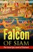 The Falcon of Siam (The Great Historical Fiction of Thailand) by Axel Aylwen