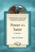 Power of a Saint by Kay D. Rizzo