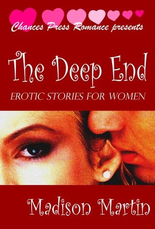 The Deep End Erotic Stories For Women The Deep End Erotic Stories For Women