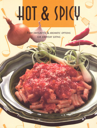 hot-spicy-fiery-favourites-aromatic-options-for-everyday-eating