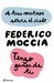 A tres metros sobre el cielo + Tengo ganas de ti (Spanish Edition) by Federico Moccia