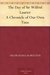 The Day of Sir Wilfrid Laurier A Chronicle of Our Own Time by Oscar D. Skelton