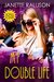 My Double Life a romantic comedy by Janette Rallison