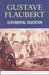 Sentimental Education - Full Version (Annotation) (Literary Classics Collection) by Gustave Flaubert