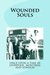 Wounded Souls by Robert Fancis Turley
