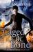 Caged in Bone (Ascension, #4) by S.M. Reine