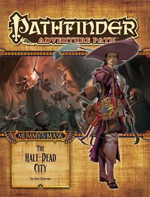 pathfinder-adventure-path-79-the-half-dead-city
