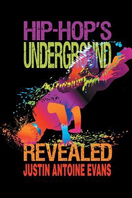 hip-hop-s-underground-revealed