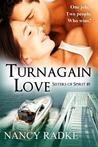 Turnagain Love (Sisters of Spirit, #1)