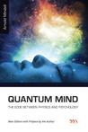 buy book Quantum Mind: The Edge Between Physics and Psychology