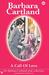 101 a Call of Love by Barbara Cartland