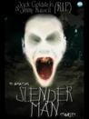 10 Amazing Slenderman Stories