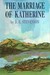 The Marriage of Katherine by D.E. Stevenson