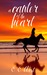 A Canter of the Heart (The Equestrian and the Aviator, #1) by E.E. West