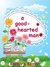 A Good-Hearted Man by Barbara Kaylor