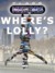 Where's Lolly? (Class Heroes, #3) by Stephen Henning