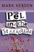 Pel & The Staghound (Chief Inspector Pel) by Mark Hebden
