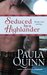 Seduced by a Highlander (Children of the Mist) by Paula Quinn
