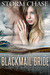 Blackmail Bride An Erotic Romance In Scotland by Storm Chase