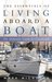 The Essentials of Living Aboard a Boat by Mark Nicholas