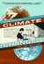 Climate Changed A Personal Journey through the Science by Philippe Squarzoni