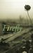 Firefly by Whitney Hamilton