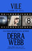 Vile (Faces of Evil, #8) by Debra Webb