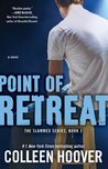 Point of Retreat (Slammed, #2)